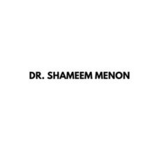 Dr. Shameem Menon