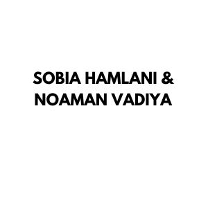 Sobia Hamlani & Noaman Vadiya
